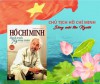 Hồ Chí Minh - Hành trình 79 mùa xuân (1890 - 1969)
