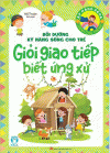 Bồi Dưỡng Kỹ Năng Sống Cho Trẻ
