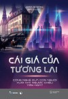Cái giá của tương lai