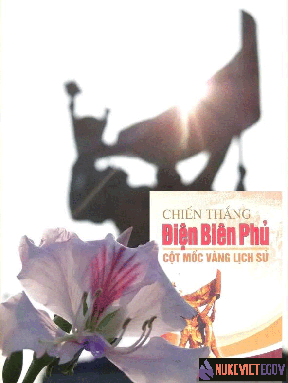 Chiến thắng Điện Biên Phủ - Cột mốc vàng lịch sử