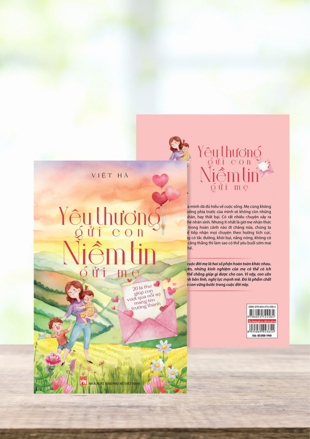 Yêu thương gửi con, niềm tin gửi mẹ