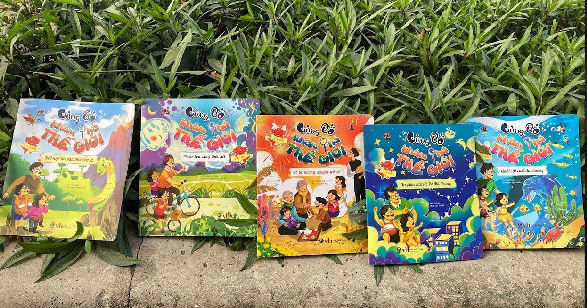 Cùng bố khám phá thế giới