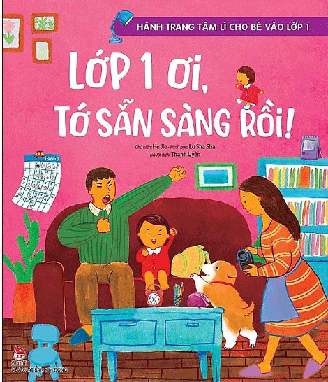 Hành Trang Tâm Lí Cho Bé Vào Lớp 1