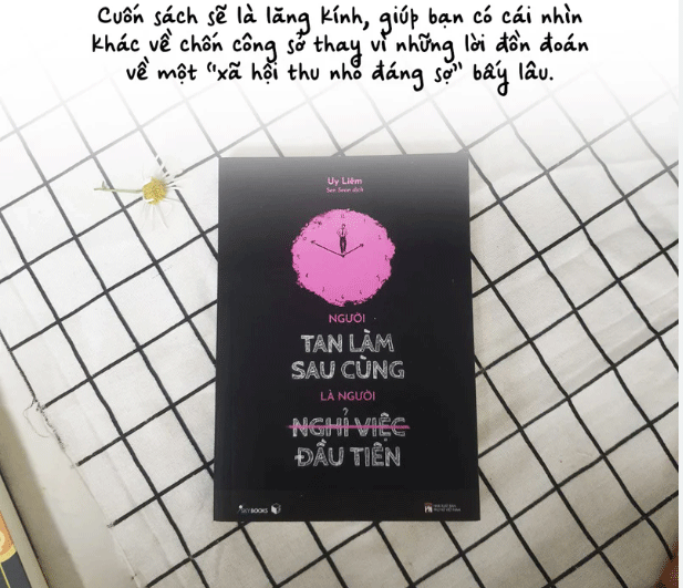 Người tan làm sau cùng là người nghỉ việc đầu tiên