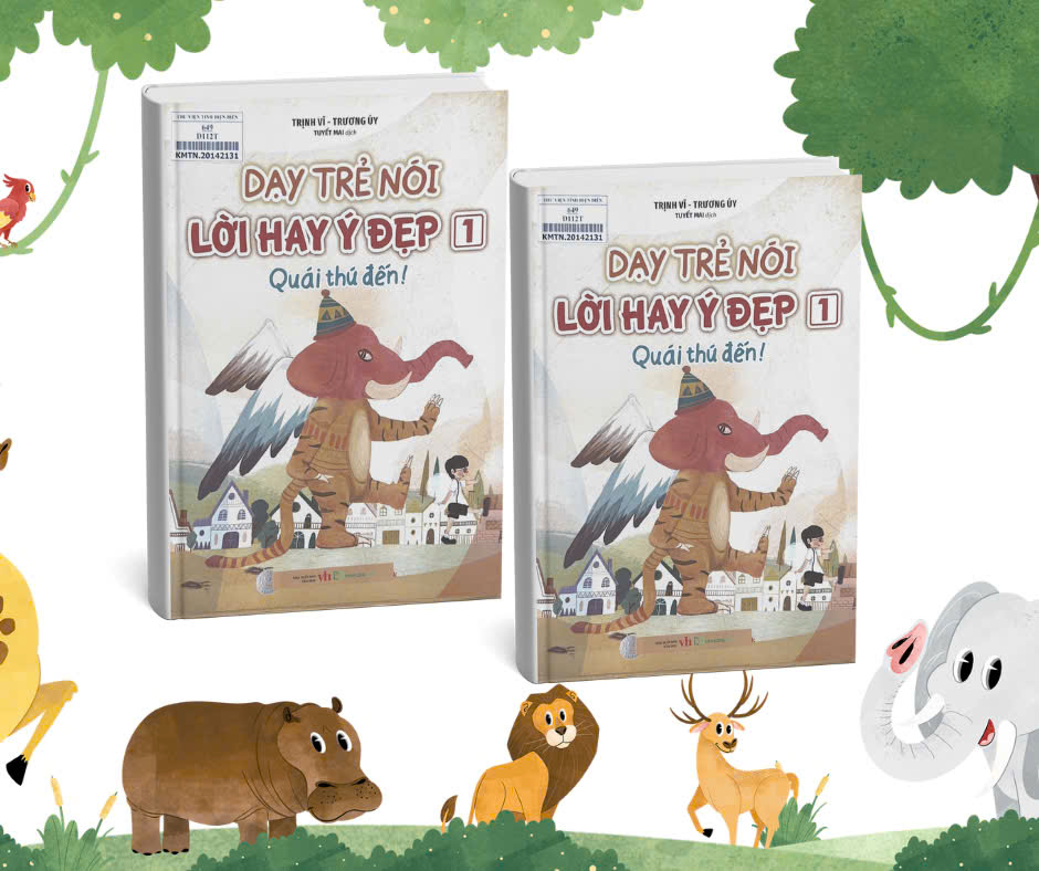 Dạy Trẻ Nói Lời Hay Ý Đẹp 1 - Quái Thú Đến