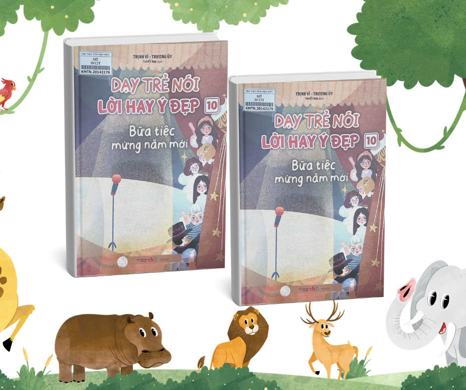 Dạy Trẻ Nói Lời Hay Ý Đẹp 10 - Bữa Tiệc Mừng Năm Mới