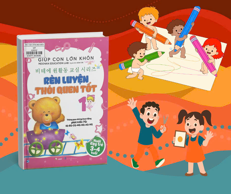 Giúp Con Lớn Khôn 1 - Rèn Luyện Thói Quen Tốt