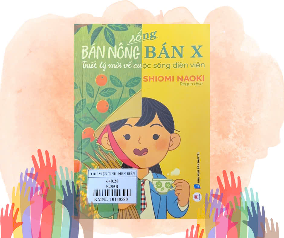 SỐNG BÁN NÔNG BÁN X - Triết lý mới về cuộc sống điền viên