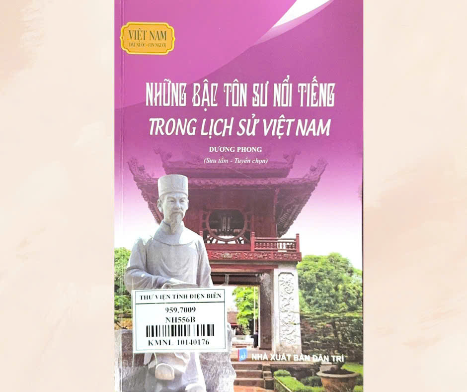 Những Bậc Tôn Sư Nổi Tiếng Trong Lịch Sử Việt Nam