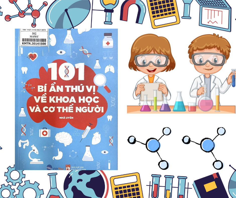 101 Bí Ẩn Thú Vị Về Khoa Học Và Cơ Thể Người