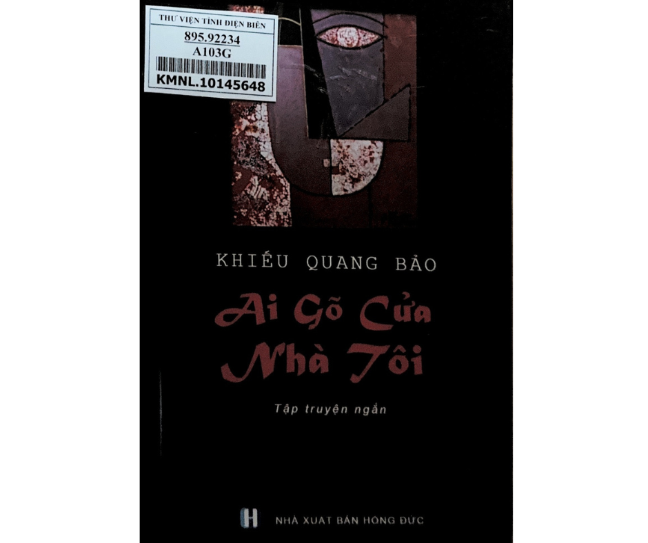Ai Gõ Cửa Nhà Tôi - Tập Truyện Ngắn