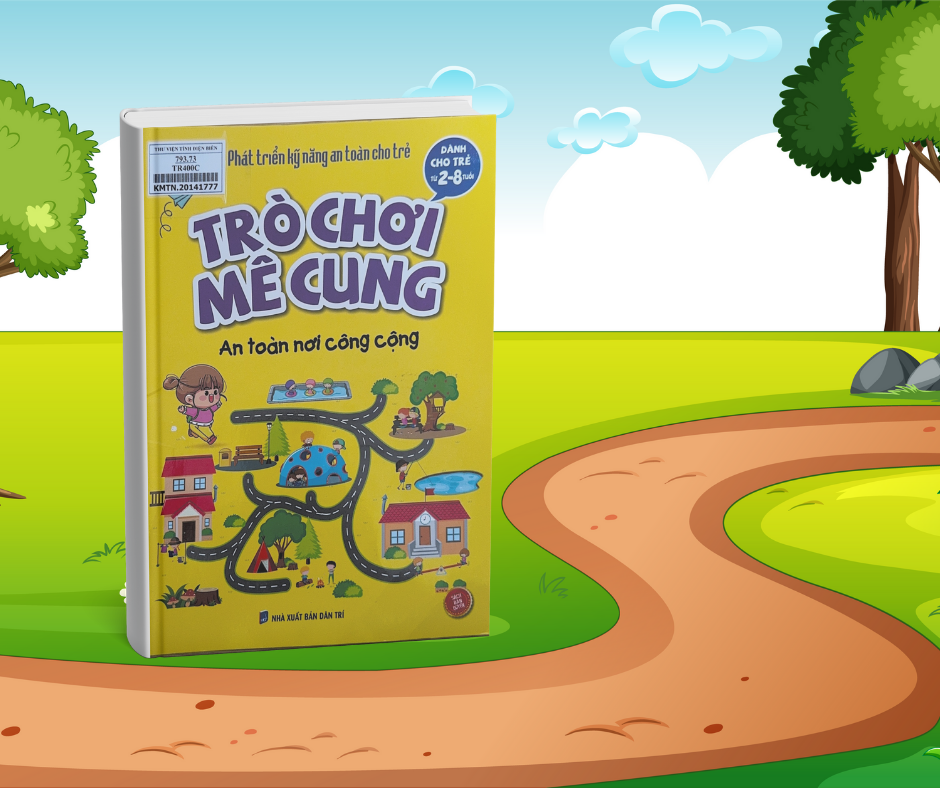 Phát Triển Kỹ Năng An Toàn Dành Cho Trẻ - Trò Chơi Mê Cung - An toàn nơi công cộng