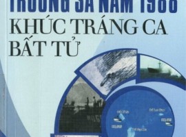 Hải chiến Gạc Ma Trường Sa 1988 khúc tráng ca bất tử