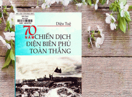 70 năm chiến dịch Điện Biên Phủ toàn thắng